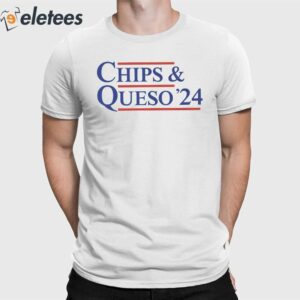 Chips & Queso '24 Shirt