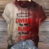 Covered By The Blood of Jesus Bloody Shirt