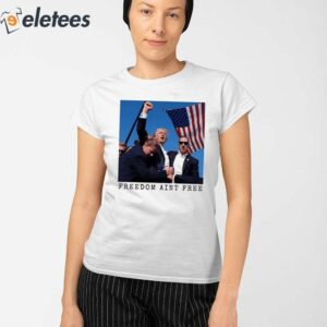 Freedom Aint Free Trump Shooting Shirt 2
