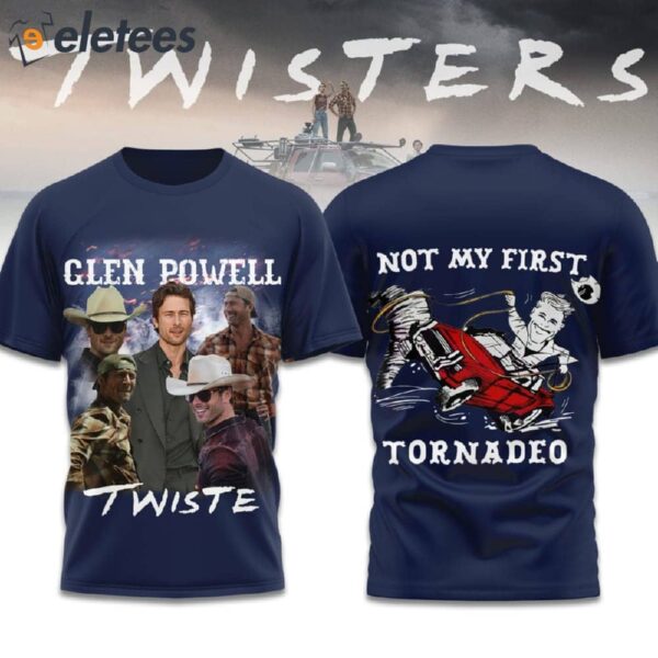 Glen Powell Twiste Not My First Tornadeo Shirt