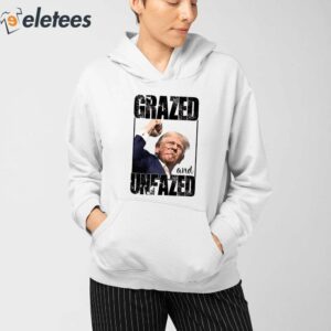 Grazed and Unfazed Trump Shooting Shirt 3