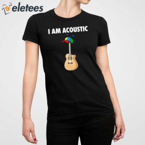 I Am Acoustic Guitar Shirt 3