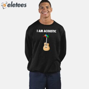 I Am Acoustic Guitar Shirt 4