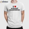 I Love Alicent Hightower Shirt