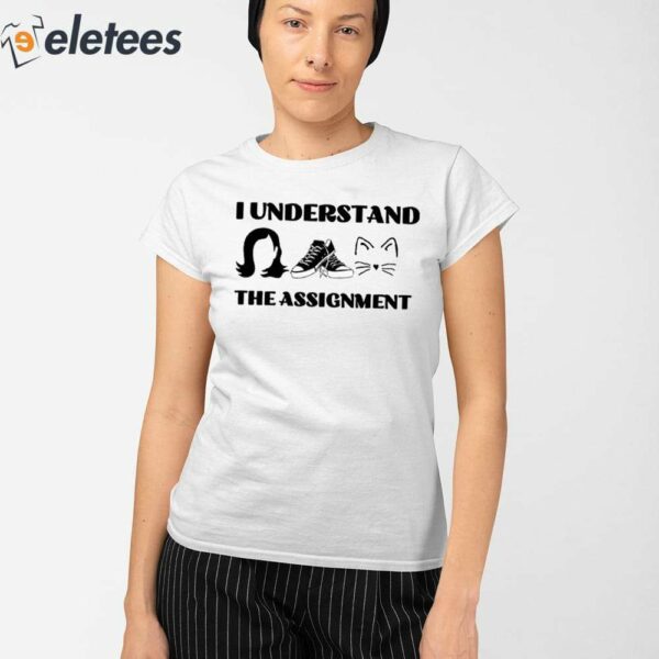 I Understand The Assignment Kamala Harris Shirt