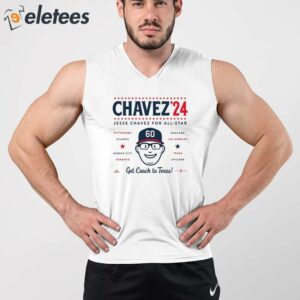 Jesse Chavez 2024 Get Coach To Texas Shirt 3