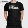 Jordynne Grace Stay Strong Shirt