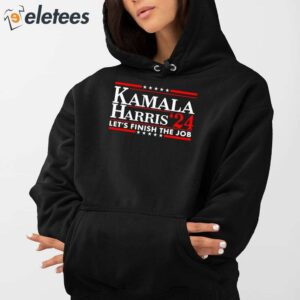 Kamala Harris 24 Lets Finish The Job Shirt 3