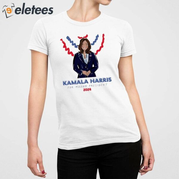 Kamala Harris For Madam President 2024 Shirt