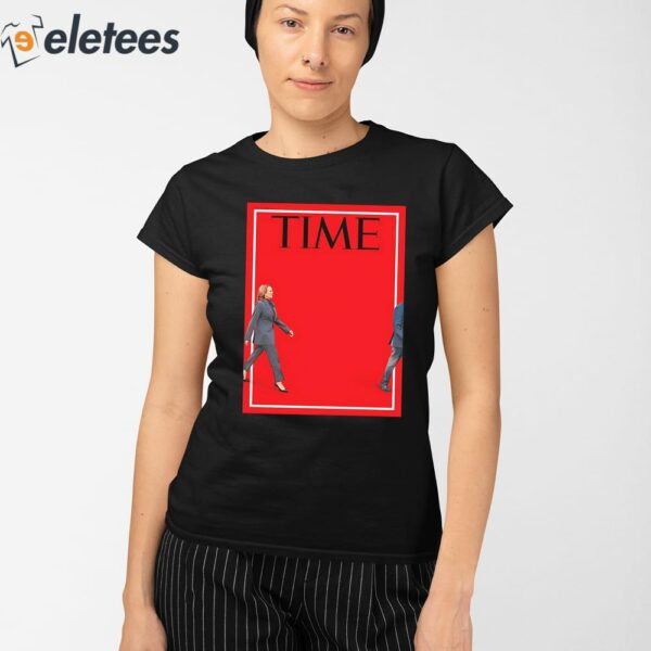Kamala Harris Time Shirt