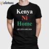 Kenya Ni Home Est 25Th June 2024 Shirt