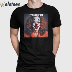 Let's Go Brenda Kamala Harris Clown Shirt