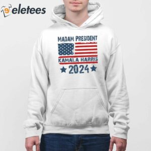 Madam President Kamala Harris 2024 Shirt 4