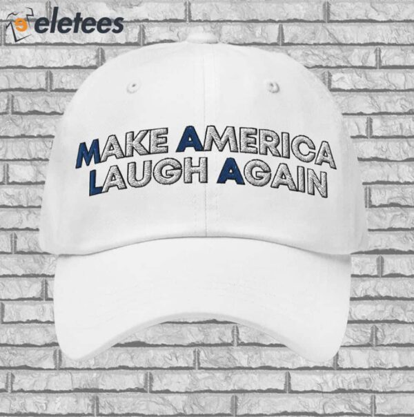 Make America Laugh Again MALA Kamala Harris Hat