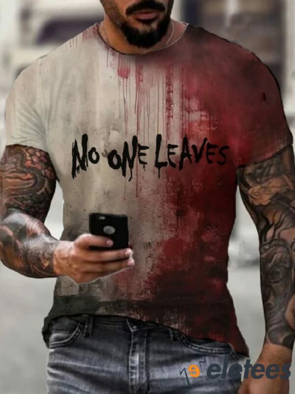 Men’s Halloween No One Leaves Blood stains Print T-Shirt