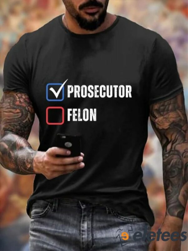 Men’s Prosecutor vs. Felon 2024 Print Casual T-Shirt