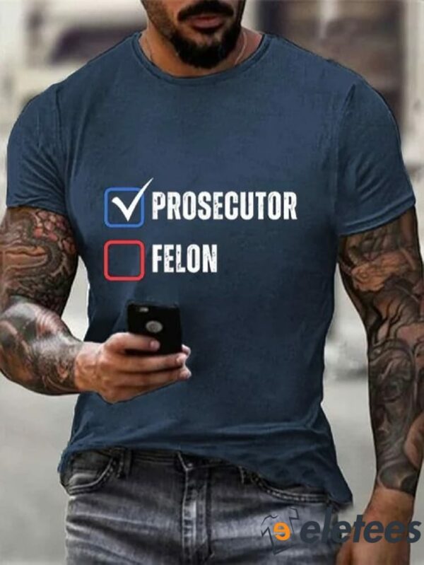 Men’s Prosecutor vs. Felon 2024 Print Casual T-Shirt