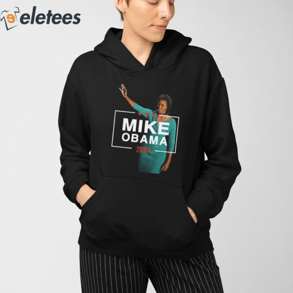 Mike Obama 2024 Michelle Obama Shirt