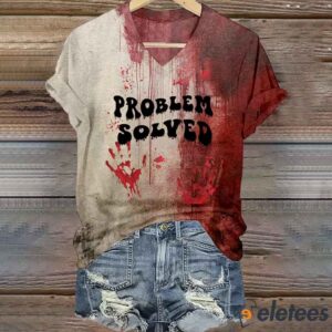 Problem Solved Tee