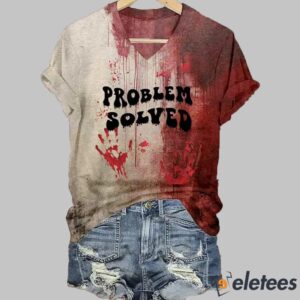 Problem Solved Tee1