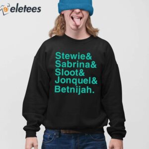 Stewie Sabrina Sloot Jonquel Betnijah Shirt 4