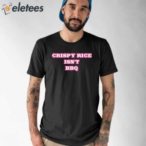 Sunny Anderson Crispy Rice Isn’t Bbq Shirt