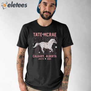 Tate Mcrae Cowboys Music Festival Calgary Alberta Shirt 1
