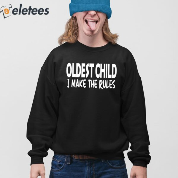 Telvin Griffin Oldest Child I Make The Rules Shirt