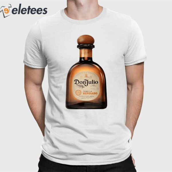 Tequila Don Julio Reposado Shirt