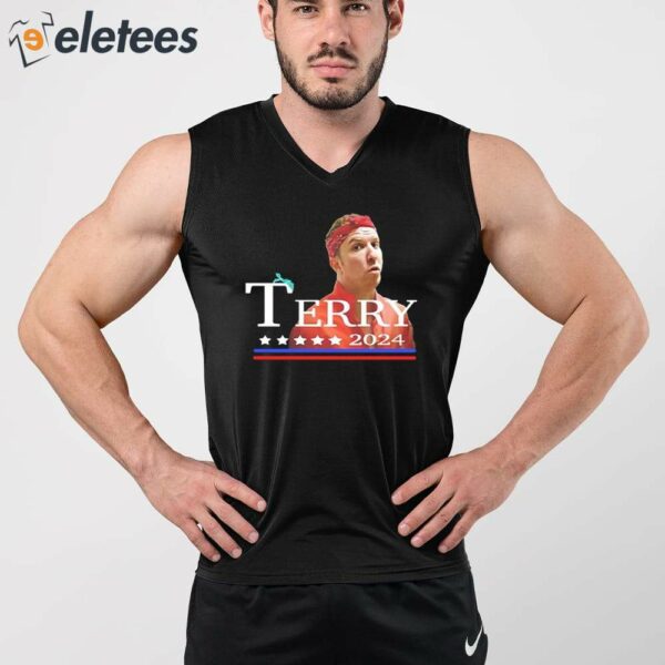 Terry For President 2024 Shirt