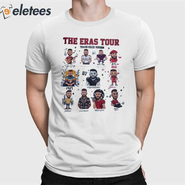 The Eras Tour Travis Kelce Version Shirt