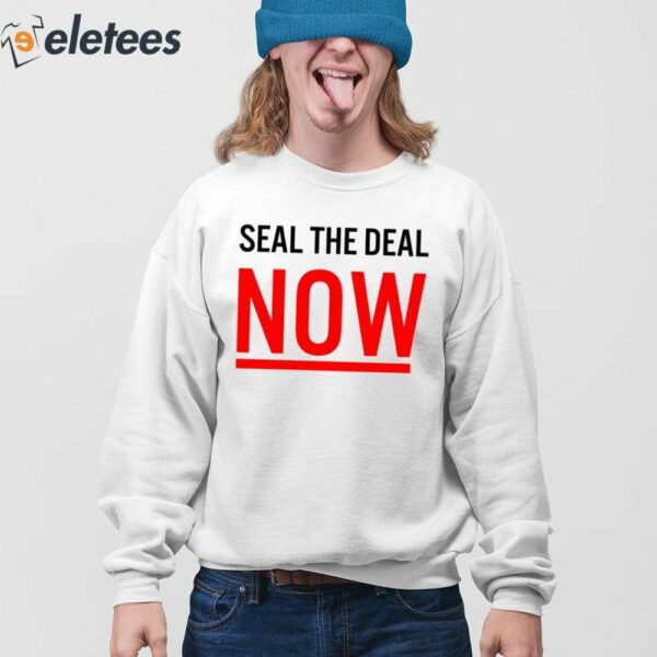 The Protesters Seal The Deal Now Shirt