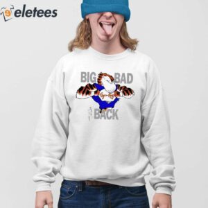 The Tiger Rags Big Bad And Back Shirt 4