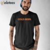 Tigers Andrew Chafin Cold Beer Shirt