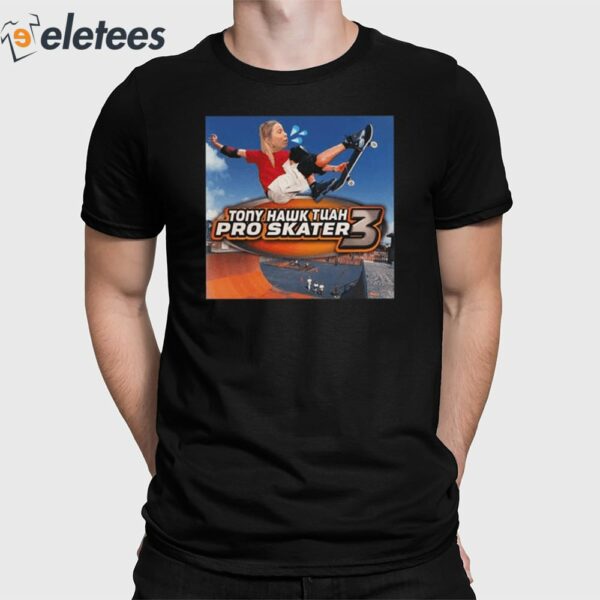 Tony Hawk Tuah Pro Skater 3 Shirt