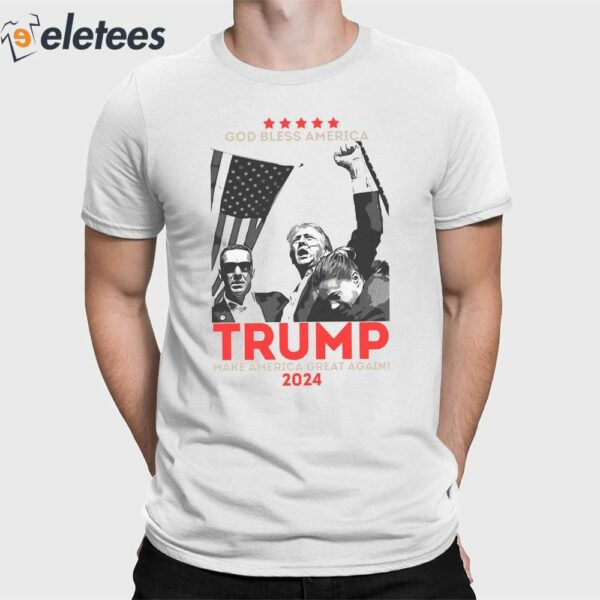 Trump Bloody Ear God Bless America Make America Great Again 2024 Shirt