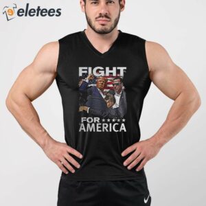 Trump FIGHT FOR AMERICA Shirt 2