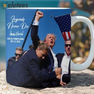 Trump Fight 2024 Pennsylvania Rally Legends Never Die Mug1