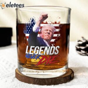 Trump Rally Fight Assassination Shooting Legends Never Die Whisky Glasses