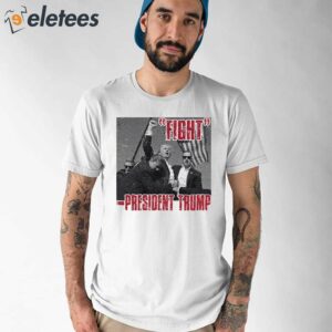Trump Shooting Fight Never Surrender Pennsylvania Rally Shirt