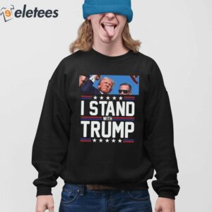 Trump Shoter STAND WITH HIM Shirt 4