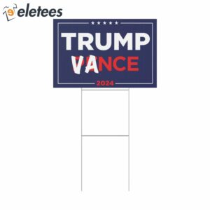 Trump Vance 2024 Not Pence Yard Sign1