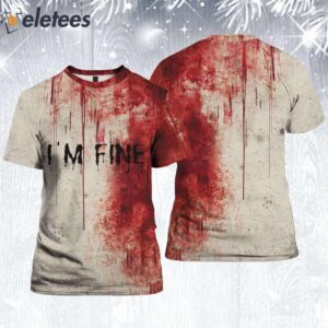 Unisex Blood Im Fine Halloween Printed T Shirt 3
