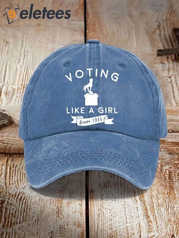 Voting Like A Girl Since 1920 printed hat