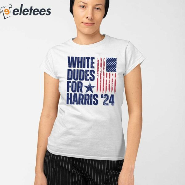 White Dudes For Harris Election 2024 Shirt