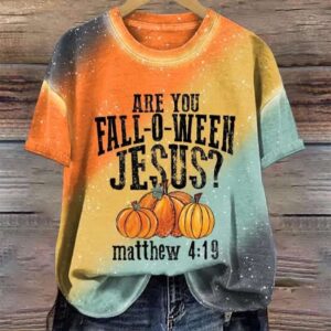 Women Halloween Are You Fall-O-Ween Jesus Pumpkin Fall Print T-shirt