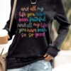 Women’s All My Life You Have Been Faithful Print Round Neck Sweatshirt