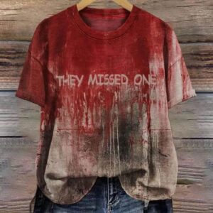Women’s Halloween Bloody They Missed One Print Casual Tee