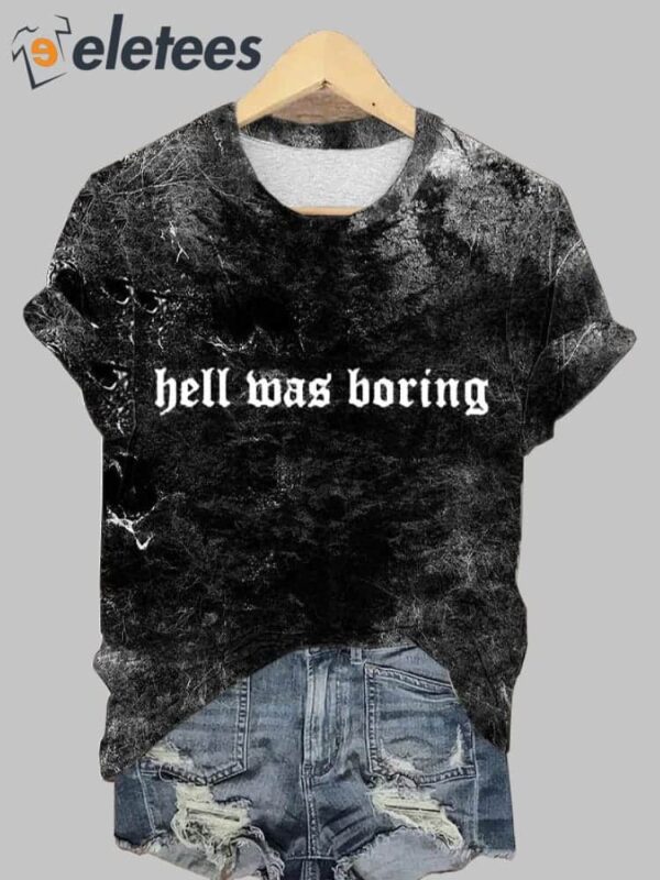 Women’s Halloween Hell Was Boring Print T-shirt