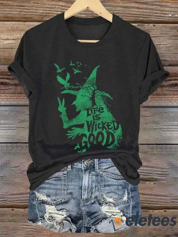 Women’s Halloween Witch Life Is Wicked Good Print Crew Neck T-Shirt